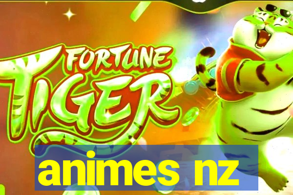 animes nz